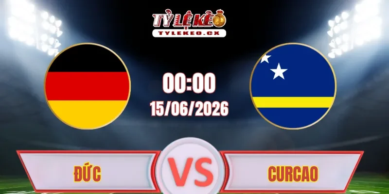 Đức vs Curacao